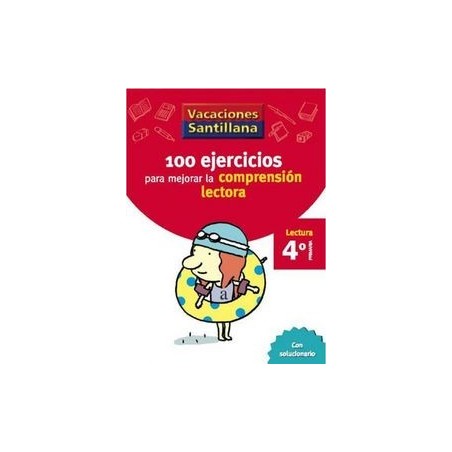 VACACIONES SANTILLANA 4 PRIMARIA 100 EJERCICIO PARA MEJORAR LA ...