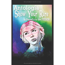Antología Show you rare