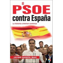 PSOE CONTRA ESPAÑA HISTORIA...