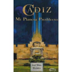 Cádiz, Mi Planeta Predilecto
