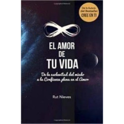 EL AMOR DE TU VIDA. De la...